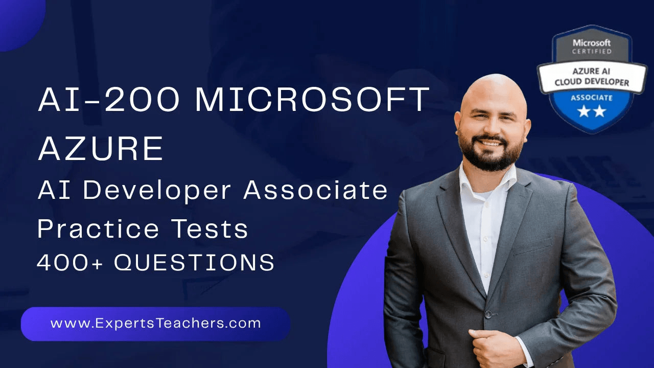 AI-200 Microsoft Azure AI Developer Associate practice tests with 400 plus questions.