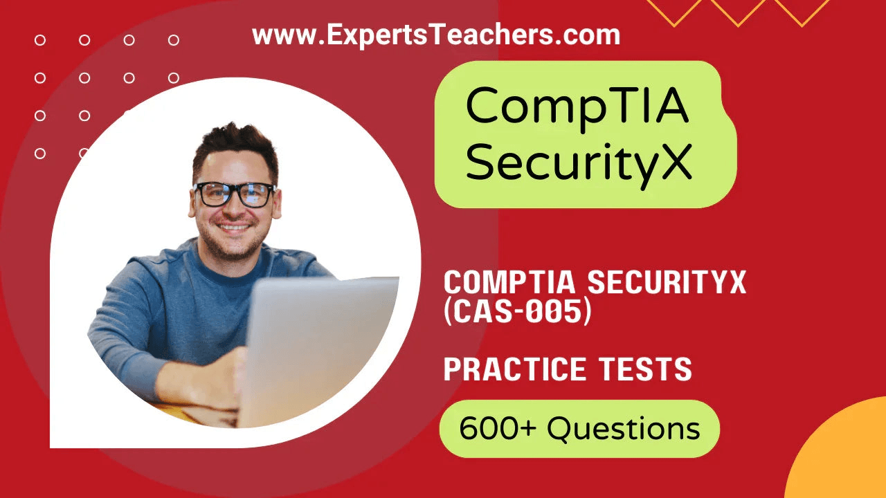 CompTIA SecurityX (CAS-005) practice tests with 600+ questions for exam preparation.