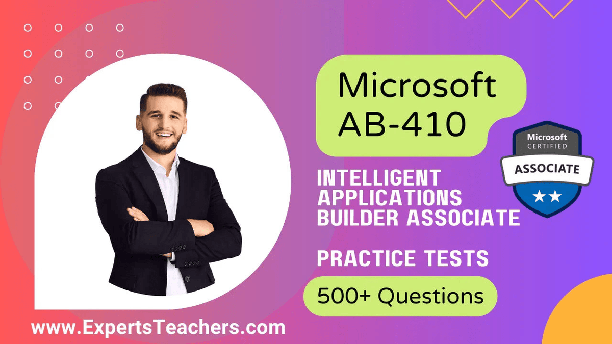 Microsoft AB-410 Intelligent Applications Builder Associate practice tests with 500+ questions.