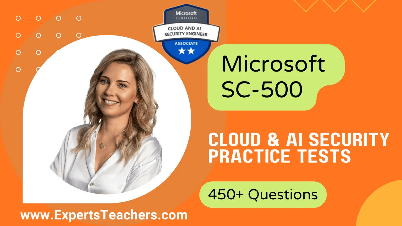 Microsoft SC-500 Cloud and AI Security Engineer practice tests with 450+ questions.