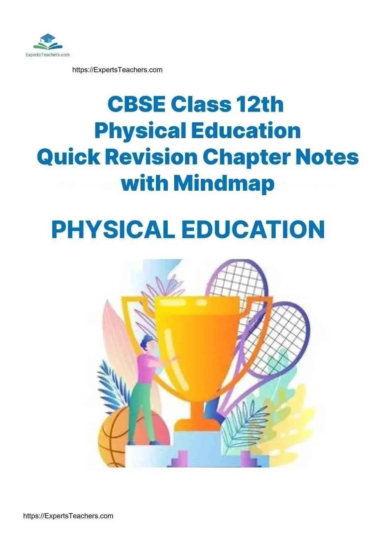 CBSE Class 12 Physical Education chapter notes with quick revision and mindmap by ExpertsTeachers, designed for effective study.