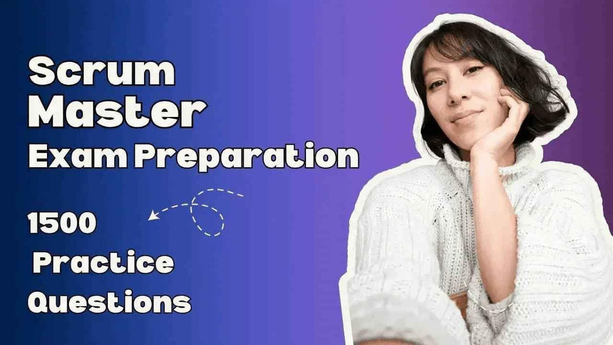 Scrum Master exam preparation with 1500 practice questions and a woman in a white hoodie.