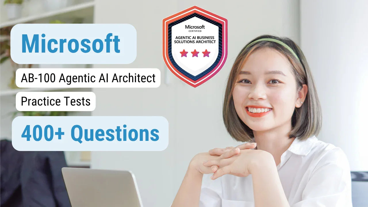 Microsoft AB-100 Agentic AI Architect Practice Tests 2026 - ExpertsTeachers