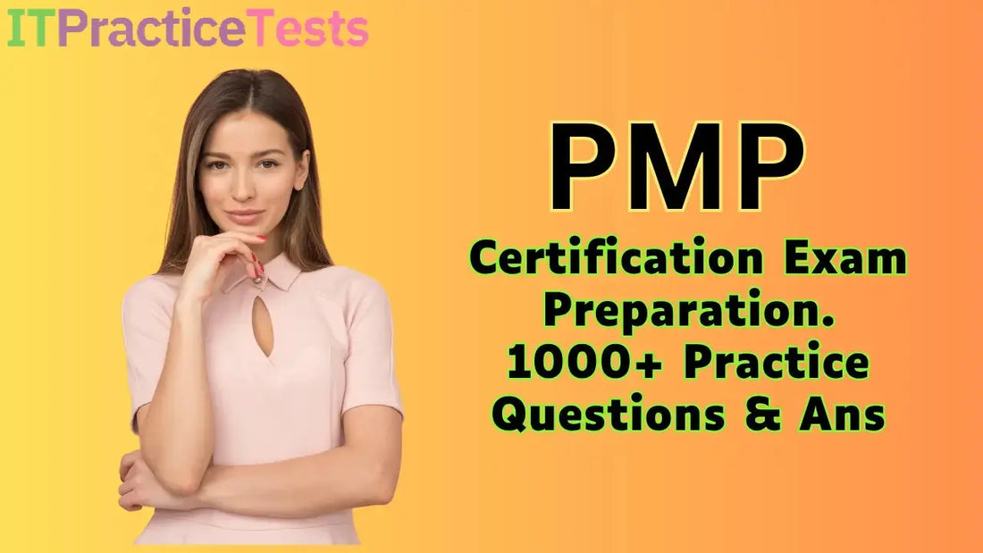 PMP Exam Practice Tests Now 50% Off - ExpertsTeachers