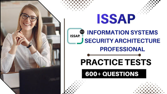 ISSAP Practice Tests 2026 | CISSP-ISSAP 600+ Qs Prep - ExpertsTeachers