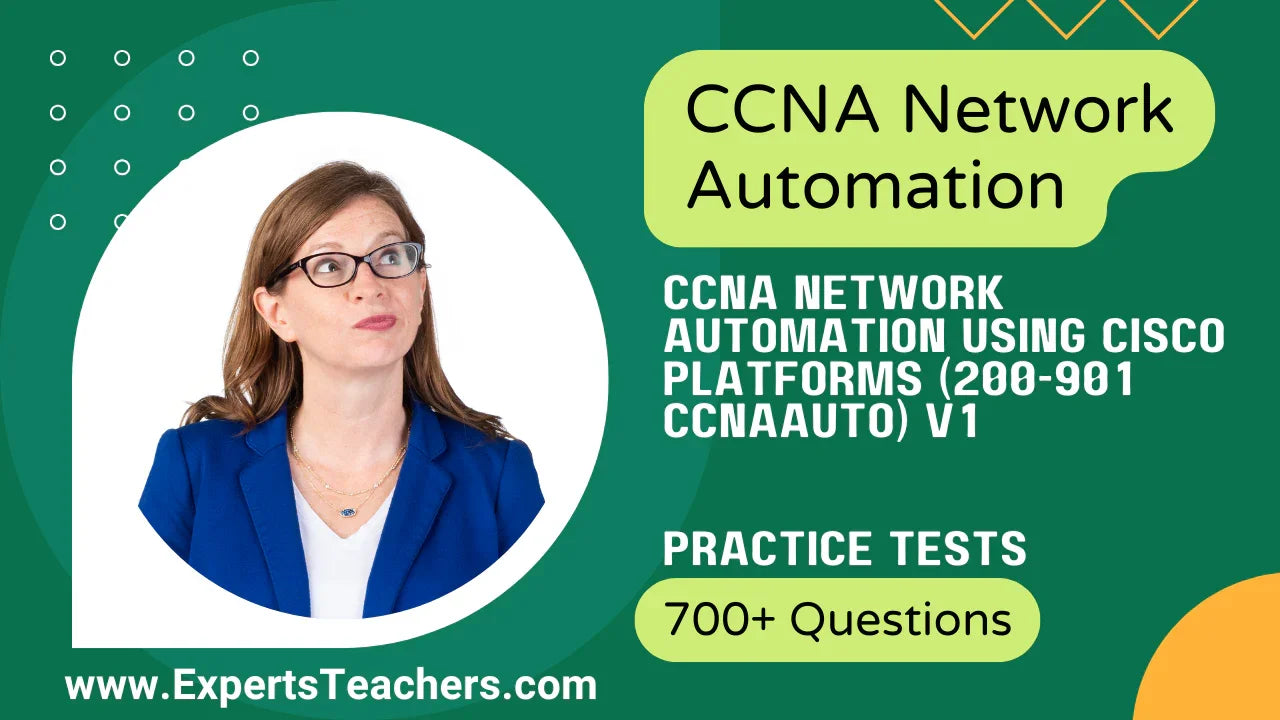 CCNA Network Automation 200-901 CCNAAUTO Practice Tests