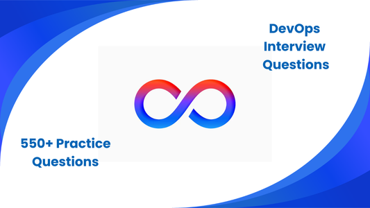 Top 550+ DevOps Interview Questions & Answers | 2026